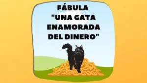 Fábula Una gata enamorada del dinero